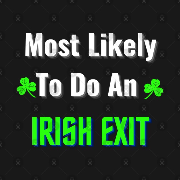 most likely to do an irish exit by mdr design