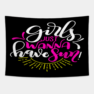 girls just wanna have fun Tapestry