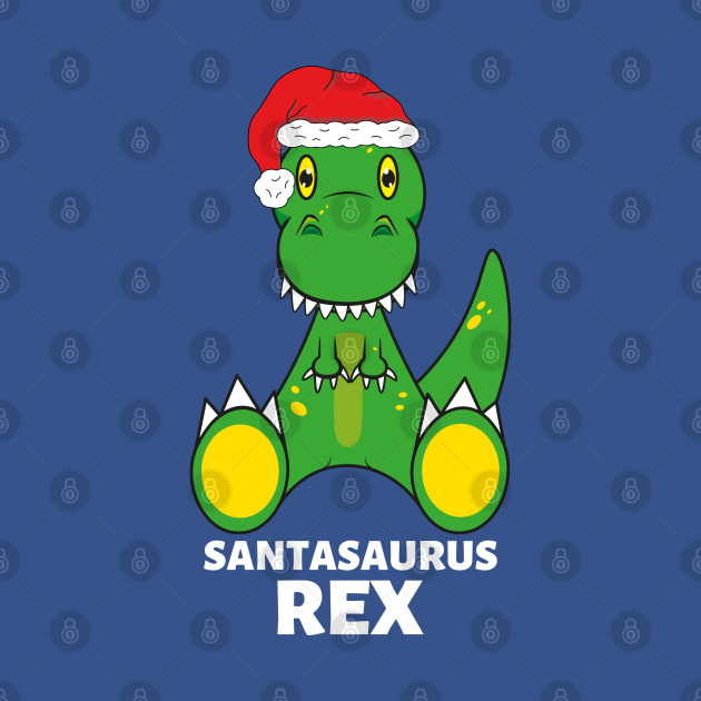 Disover Santasaurus Rex Cute Christmas Dinosaur - Christmas Dinosaur - T-Shirt