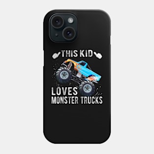 Kids This Kid Loves Monster Trucks Boys and Girls Phone Case