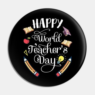 Happy Teacher's Day To Me You Teachers Students Principals Pin