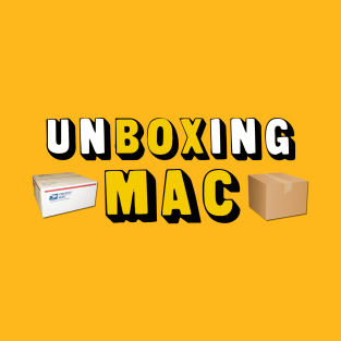 UnBoxing Mac T-Shirt