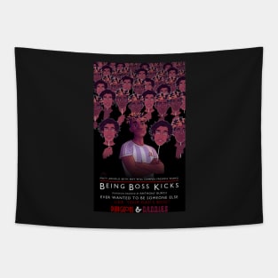 Dungeons and Daddies - Being Boss Kicks Poster Tapestry