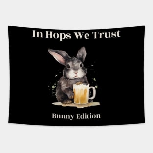 "In Hops We Trust" rabbit drinks beer Tapestry