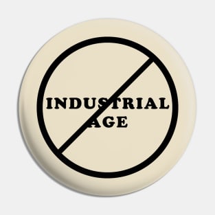 INDUSTRIAL AGE FAN Pin