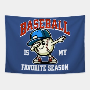Baseball Is My Favorite Season Tapestry
