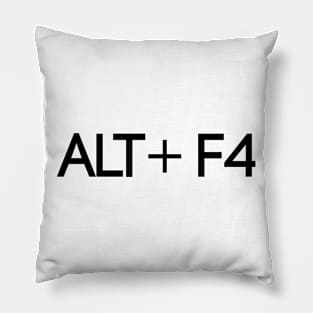 alt+f4 Pillow