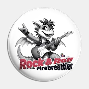 Rock & Roll Firebreather Pin