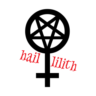 Hail Lilith T-Shirt