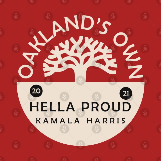 Oakland's Own- Kamala Harris by PosterpartyCo