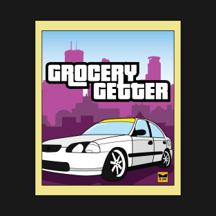 Grocery Getter T-Shirt