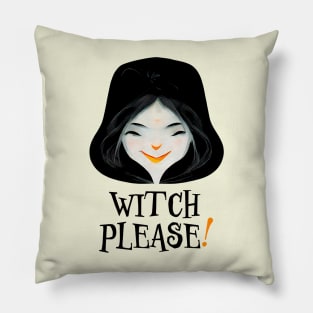 Witch please! Pillow