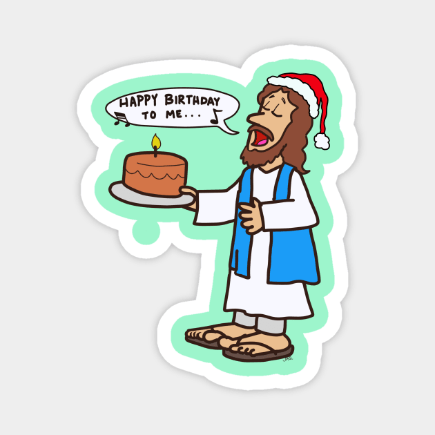 Merry Christmas!!!! and Happy Birthday to Jesus Magnet by wolfmanjaq