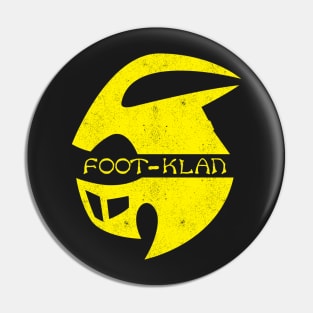 Foot-Klan Pin