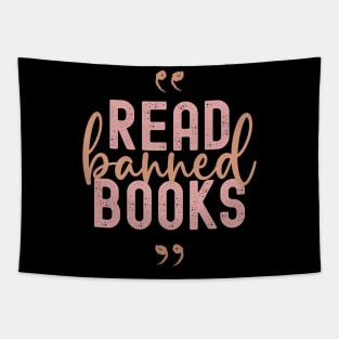 Read banned books Tapestry