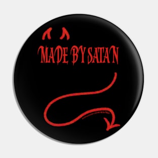 Made by Satan Pin