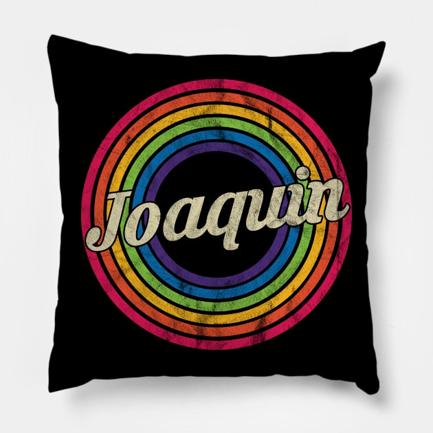 Joaquin - Retro Rainbow Faded-Style Pillow by MaydenArt