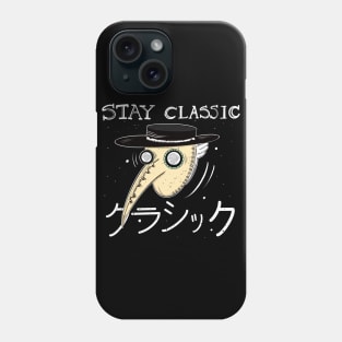 Stay Classic Phone Case