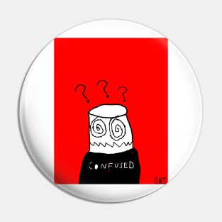 Confusion Pin