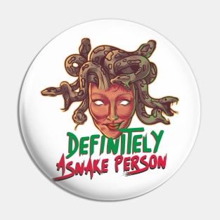 Definitely a snake person Madusa Pin