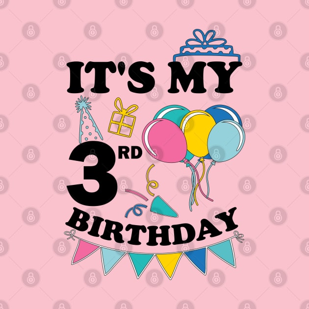 Kids It's My 3rd Birthday Celebrating three years by greatnessprint