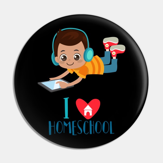 I Love Homeschool - Back to School - Boy Pin by BB Funny Store