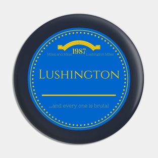 Miles of Lushington Pin