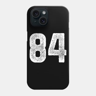 Eighty Four 84 Phone Case