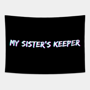 W - My Sister's Keeper Tapestry