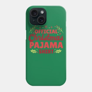 official christmas pajama shirt Phone Case