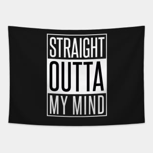 STRAIGHT OUTTA MY MIND Tapestry