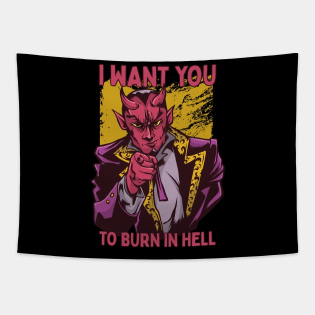 I Want You To Burn In Hell Tapestry by Cosmo Gazoo