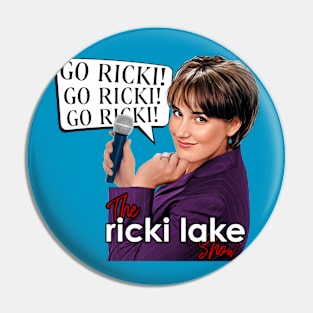 Ricki Lake Pin