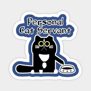 Personal Cat Servant Magnet