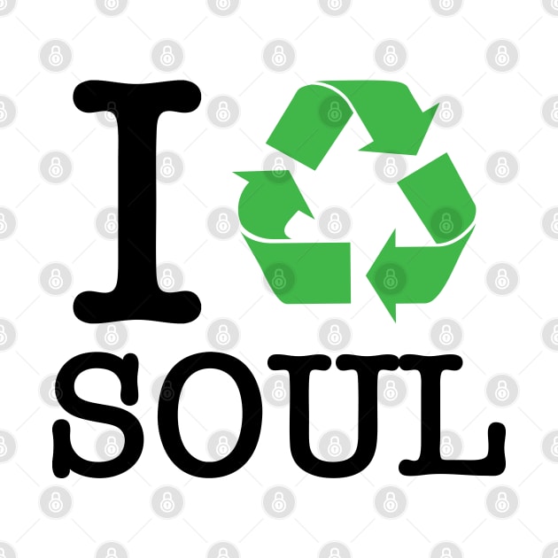 I Recycle Soul by forgottentongues