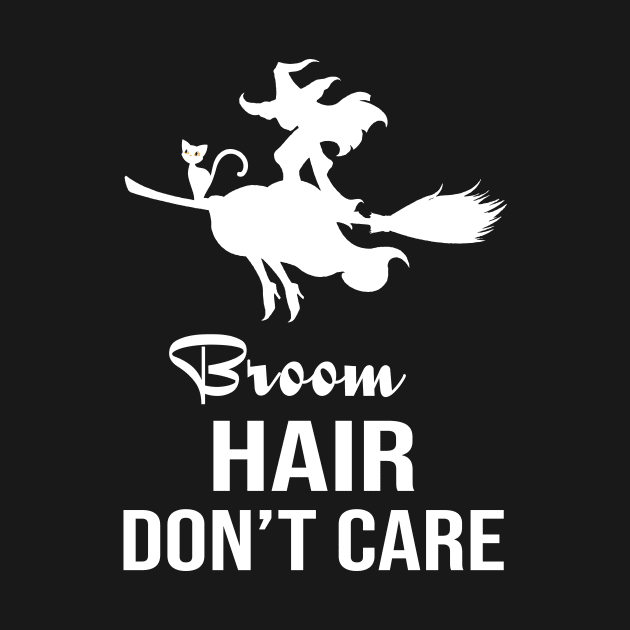 Broom Hair Don't Care by Sanije