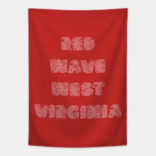 Red Wave West Virginia Tapestry