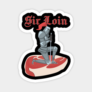 Sir Loin soldier Funny Magnet