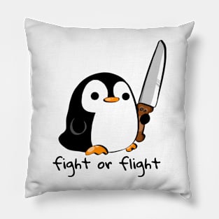 fight or flight - Fearless Penguin Pillow