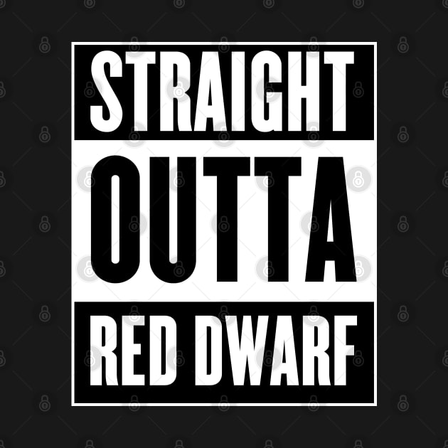 Straight Outta Red Dwarf by GaudaPrime31