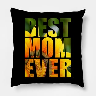 Best Mom Ever Flower Pattern Mother Gift Pillow