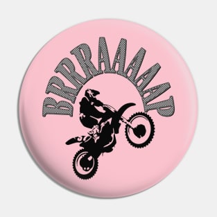 Brrraaaaap Dirtbike Motocross Design In Grey Pin