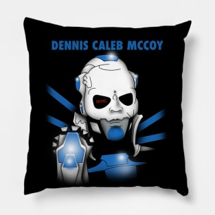 Dennis McCoy Pillow