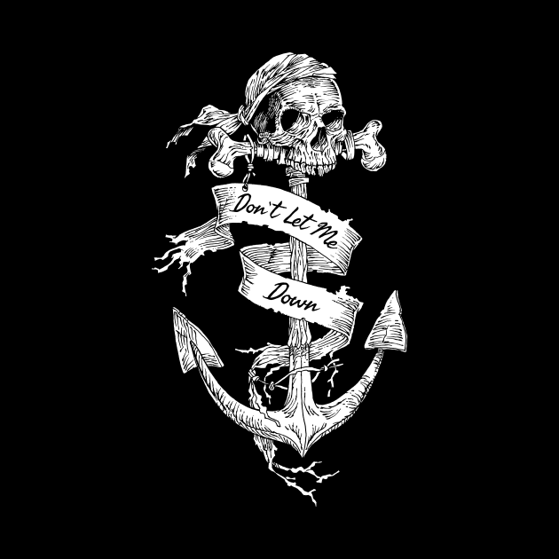 Don't Let Me Down-Skull-Anchor by StabbedHeart