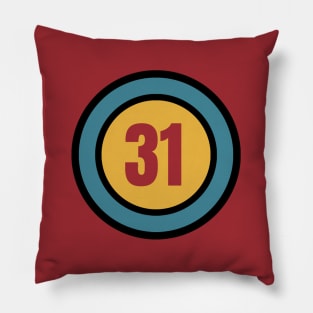 The Number 31 - thirty one - thirty first - 31st Pillow