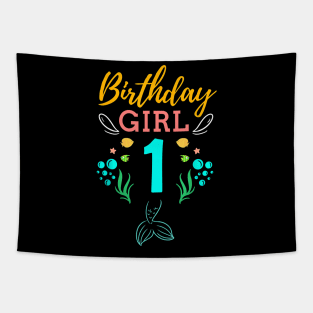 Mermaid Birthday Girl 1 Year Old It's My 1st Birthday Tapestry