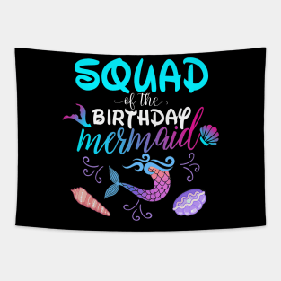 Squad Of The Birthday Mermaid Matching Family Tapestry