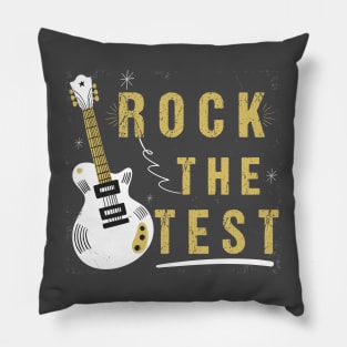 Rock The Test Guitar Teacher Test Day Testing Squad School Pillow