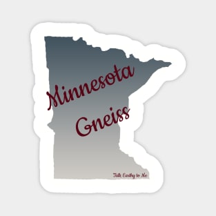 Minnesota Gneiss Magnet