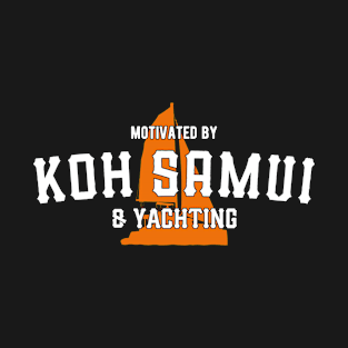 Motivated By Koh Samui & Yachting – Catamaran T-Shirt